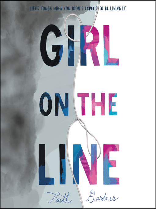 Title details for Girl on the Line by Faith Gardner - Wait list